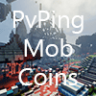 PvPingMobCoins [1.7-1.12] (PvPingMC Remake) [w/ API]